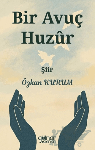 Bir Avuç Huzur