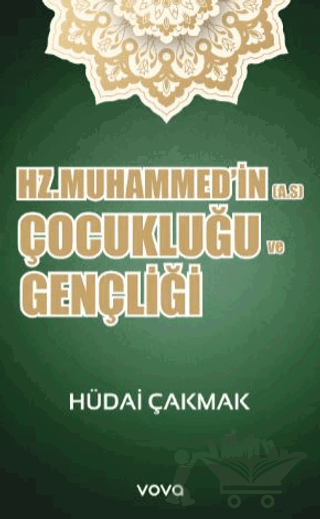 Hz. Muhammed;in (A.S) Çocukluğu ve Gençliği