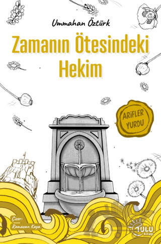 Zamanın Ötesindeki Hekim