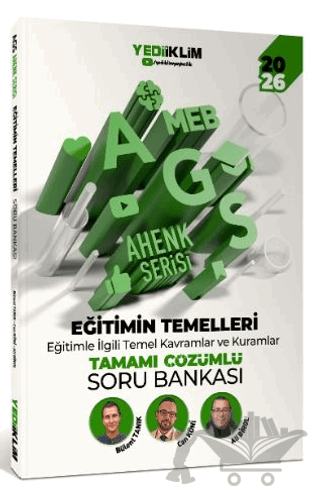 2026 MEB AGS Ahenk Serisi Eğitimin Temelleri Eğitimle İlgili Temel Kavramlar ve Kuramlar Tamamı Çözümlü Soru Bankası