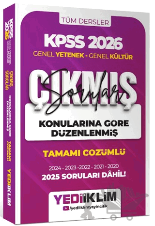 2026 KPSS Genel Yetenek Genel Kültür Konularına Göre Düzenlenmiş Tamamı Çözümlü Çıkmış Sorular