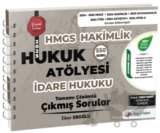 Hukuk Atölyesi HMGS Hakimlik İdare Hukuku Çıkmış Sorular Çözümlü
