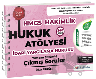 Hukuk Atölyesi HMGS Hakimlik İdari Yargılama Hukuku Çıkmış Sorular Çözümlü