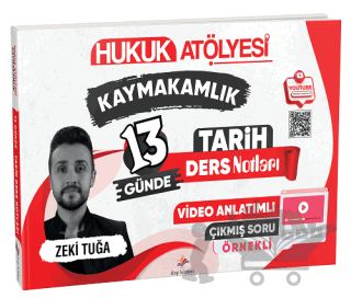 Hukuk Atölyesi Kaymakamlık 13 Günde Tarih Ders Notları