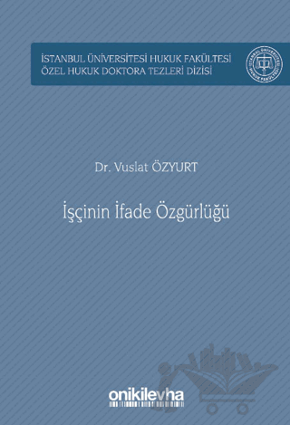 İşçinin İfade Özgürlüğü