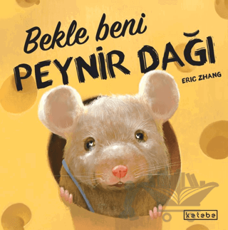 Bekle Beni Peynir Dağı
