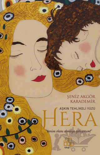 Aşkın Tehlikeli Yüzü Hera
