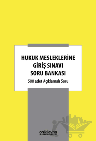 Hukuk Mesleklerine Giriş Sınavı Soru Bankası