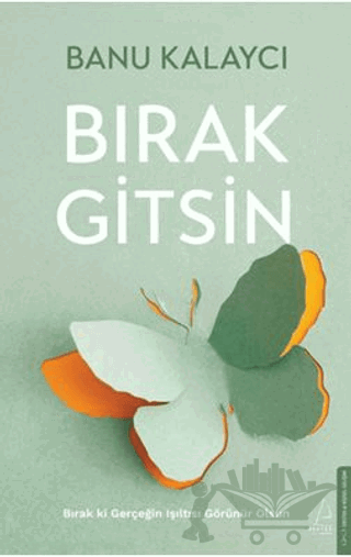 Bırak Gitsin