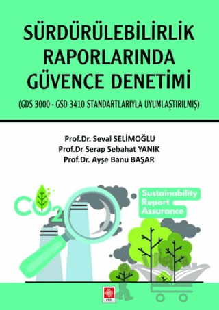 Sürdürülebilirlik Raporlarında Güvence Denetimi