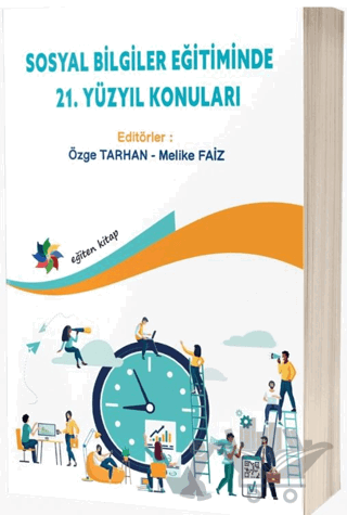 Sosyal Bilgiler Eğitiminde 21. Yüzyıl Konuları