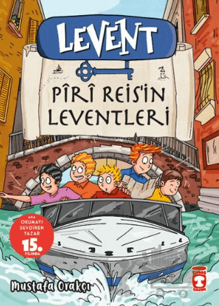 Levent Piri Reis’in Leventleri