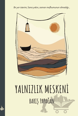 Yalnızlık Meskeni