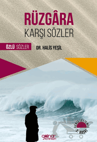 Rüzgara Karşı Sözler
