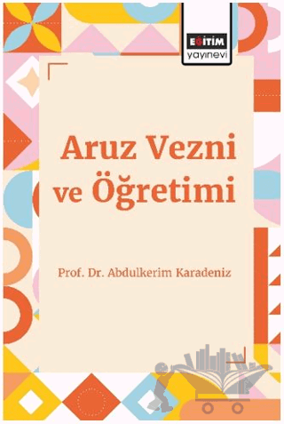 Aruz Vezni ve Öğretimi