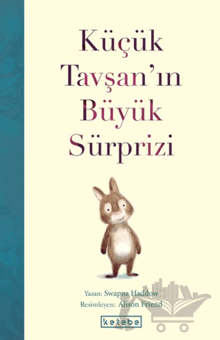 Küçük Tavşan’ın Büyük Sürprizi
