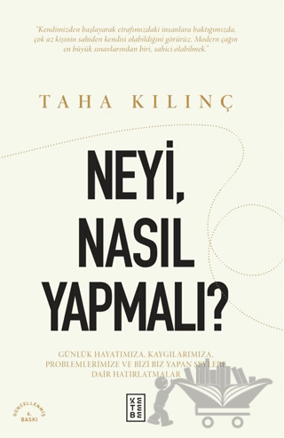 Neyi, Nasıl Yapmalı?