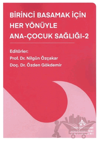Birinci Basamak İçin Her Yönüyle Ana-Çocuk Sağlığı-2