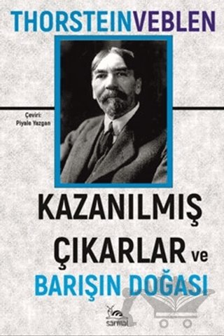 Kazanılmış Çıkarlar ve Barışın Doğası