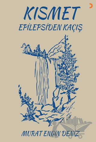 Kısmet Epilepsiden Kaçış