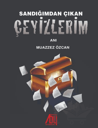 Sandığımdan Çıkan Çeyizlerim