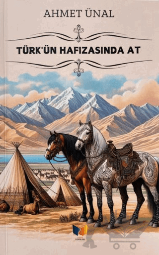 Türk'ün Hafızasında At