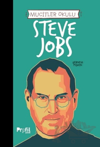 Mucit Okulu - Steve Jobs