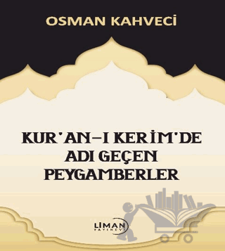 Kur'an-ı Kerim'de Adı Geçen Peygamberler