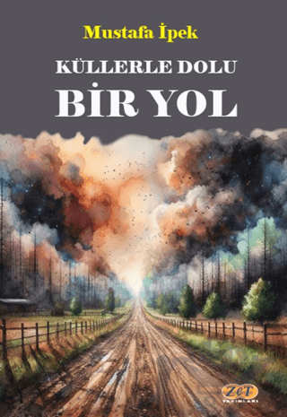 Küllerle Dolu Bir Yol