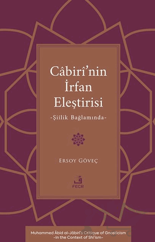 Cabiri’nin İrfan Eleştirisi -Şiilik Bağlamında-