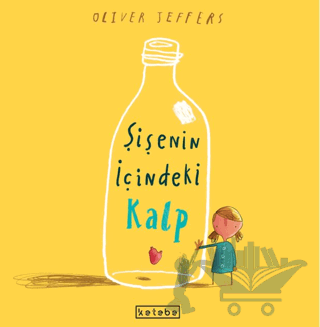 Şişenin İçindeki Kalp