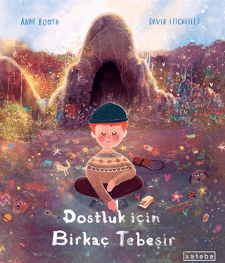 Dostluk İçin Birkaç Tebeşir