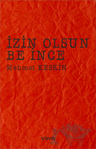 İzin Olsun Be İnce