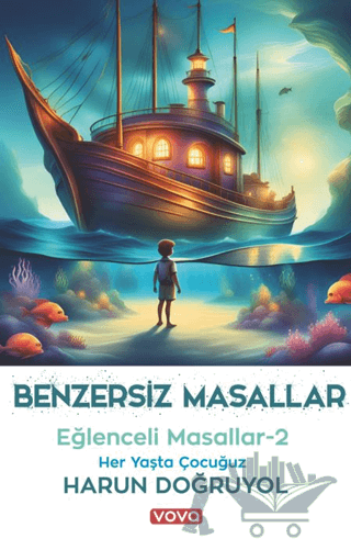 Benzersiz Masallar - Eğlenceli Masallar 2