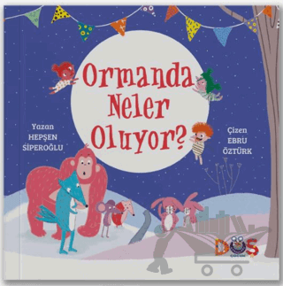 Ormanda Neler Oluyor?