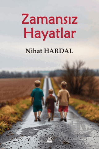 Zamansız Hayatlar