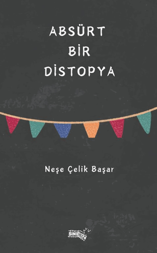 Absürt Bir Distopya