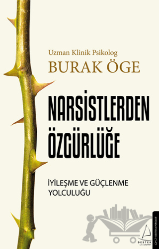 Narsisstlerden Özgürlüğe