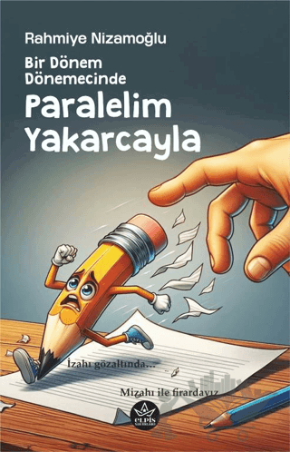 Bir Dönem Dönemecinde, Paralelim Yakarcayla