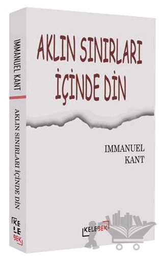 Aklın Sınırları İçinde Din