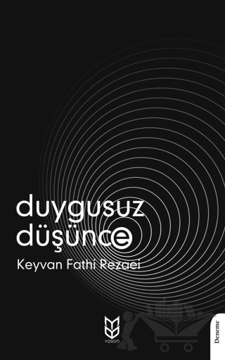 Duygusuz Düşünce