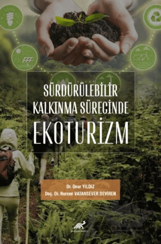 Sürdürülebilir Kalkınma Sürecinde Ekoturizm