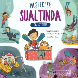 Meslekler: Sualtında Çalışıyoruz