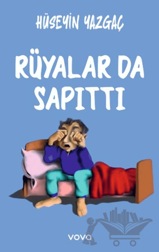 Rüyalar Da Sapıttı