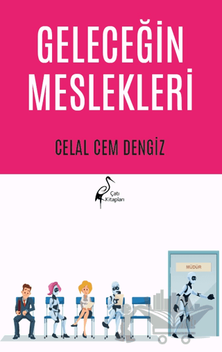 Geleceğin Meslekleri