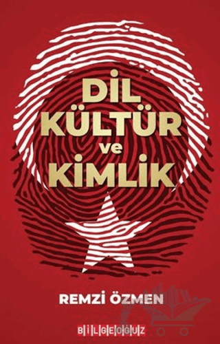 Dil Kültür ve Kimlik