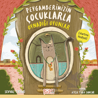 Peygamberimizin Çocuklarla Oynadığı Oyunlar
