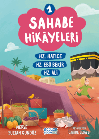 Sahabe Hikayeleri 1. Kitap