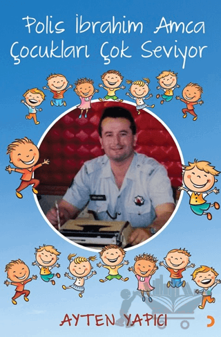 Polis İbrahim Amca Çocukları Çok Seviyor