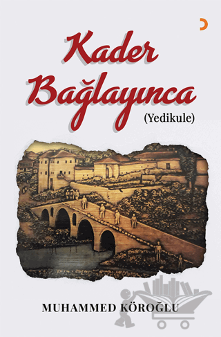 Kader Bağlayınca